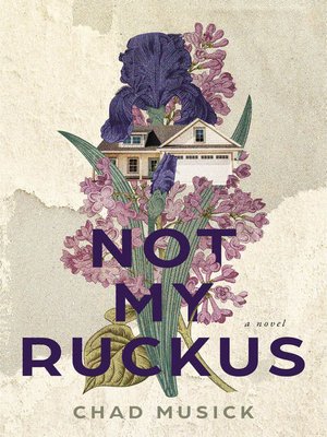 cover image of Not My Ruckus